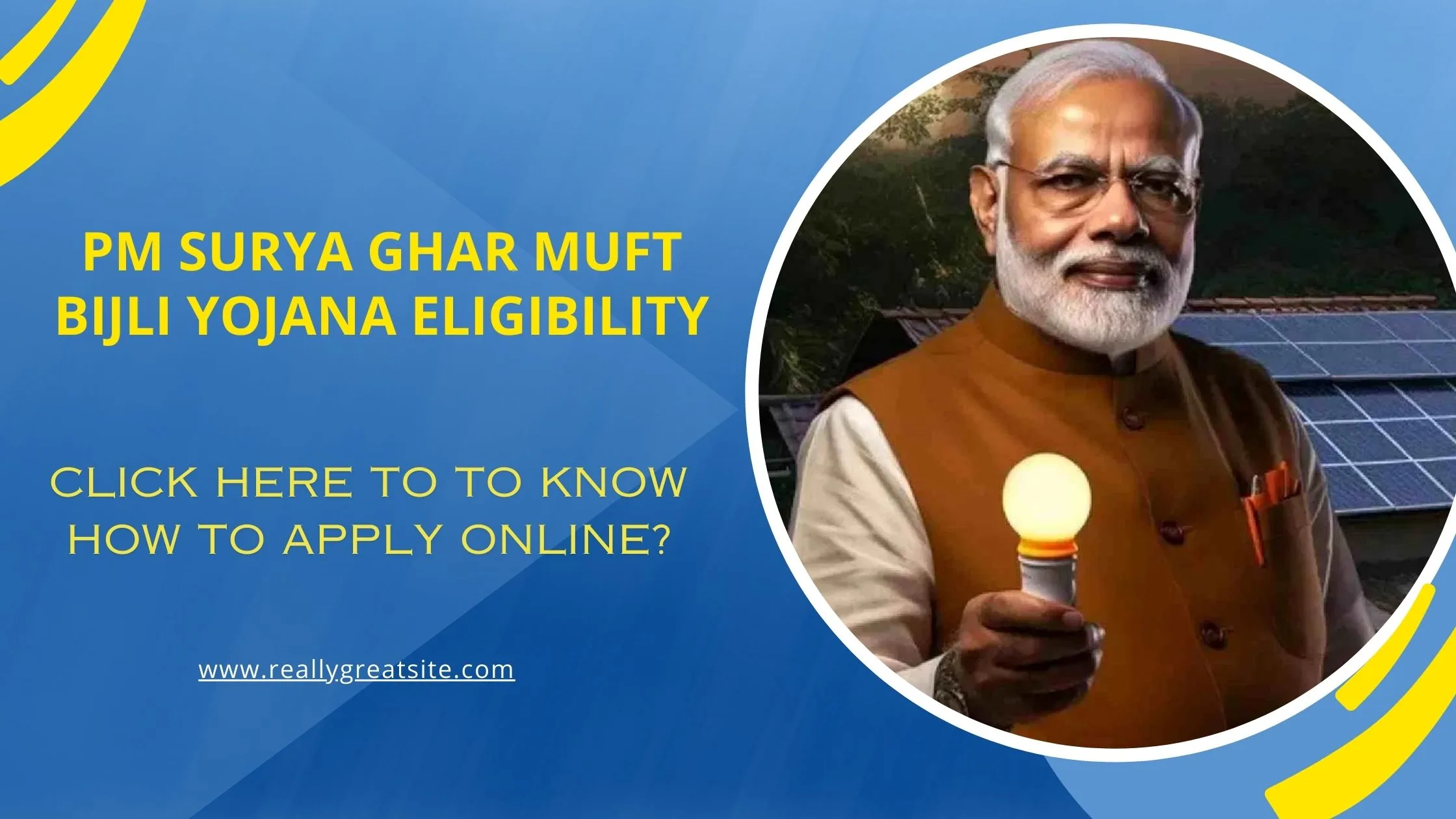 PM Surya Ghar Muft Bijli Yojana Eligibility, How to Apply Online?